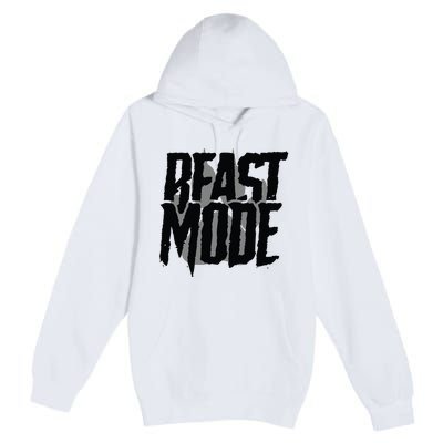 Beast Mode Gym Motivation Premium Pullover Hoodie