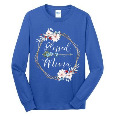 Blessed Mima Grandma Gift Cute Gift Tall Long Sleeve T-Shirt