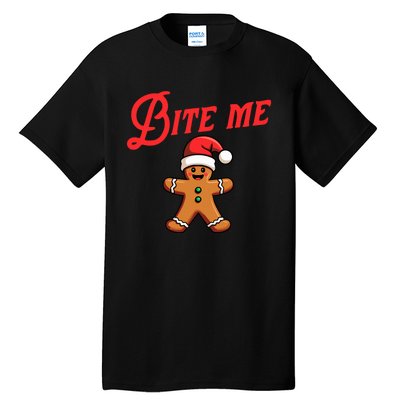 Bite Me Gingerbread Cookie Funny Sarcastic Christmas Holiday Tall T-Shirt