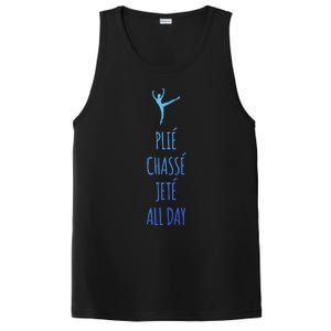 Ballet Meaningful Gift Dance Ballet Top Plie Chasse Jete All Day PosiCharge Competitor Tank