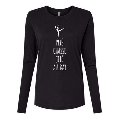 Ballet Meaningful Gift Dance Ballet Top Plie Chasse Jete All Day Womens Cotton Relaxed Long Sleeve T-Shirt