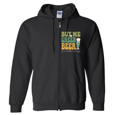 Buy Me Green Beer Full Zip Hoodie