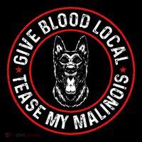 Belgian Malinois Give Blood Local Tease My Malinois 16 in Basic Backpack