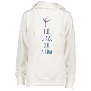 Ballet Meaningful Gift Dance Ballet Top Plie Chasse Jete All Day Womens Funnel Neck Pullover Hood