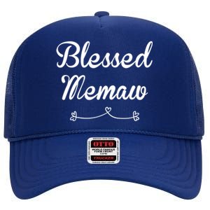 Blessed Memaw Gift High Crown Mesh Back Trucker Hat