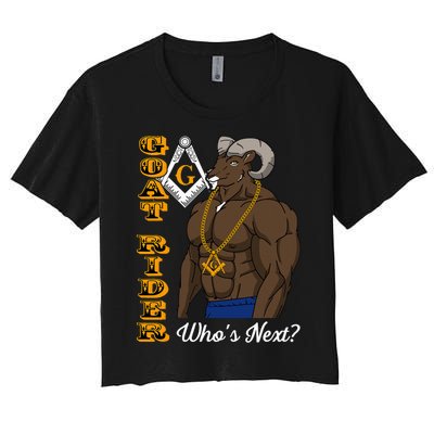 Brothers Masons Goat Rider WhoS Next Masonic Women's Crop Top Tee