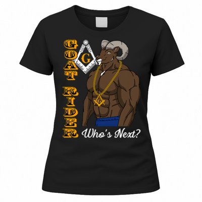 Brothers Masons Goat Rider WhoS Next Masonic Women's T-Shirt