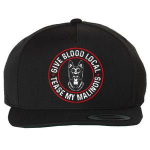 Belgian Malinois Give Blood Local Tease My Malinois Wool Snapback Cap