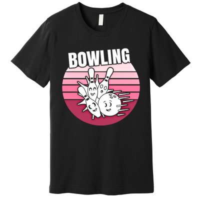 Bowling Meaningful Gift Premium T-Shirt