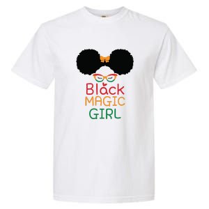 Black Magic Girl For Black History Month Gift African Pride Garment-Dyed Heavyweight T-Shirt