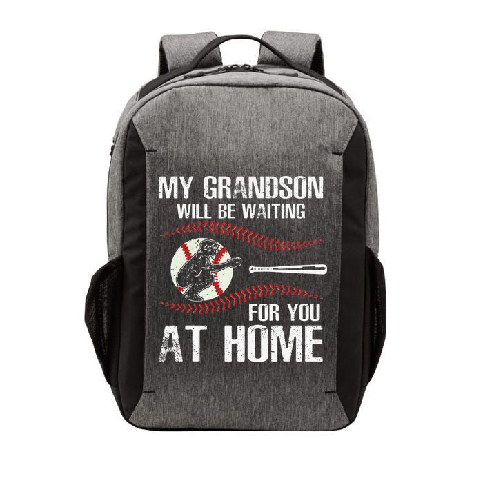 Baseball My Grandson Will Be Waiting For You At Home Vector Backpack