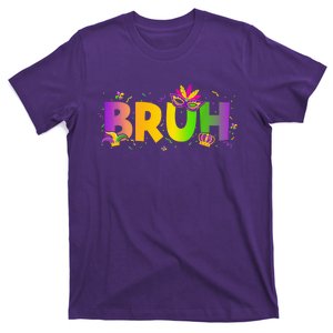 Bruh Mardi Gras Bruh Male Female Celebrating Mardi Gras Mask Carnival Festival T-Shirt