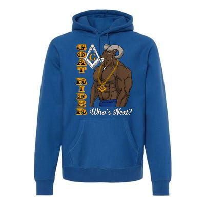 Brothers Masons Goat Rider WhoS Next Masonic FatherS Day Premium Hoodie