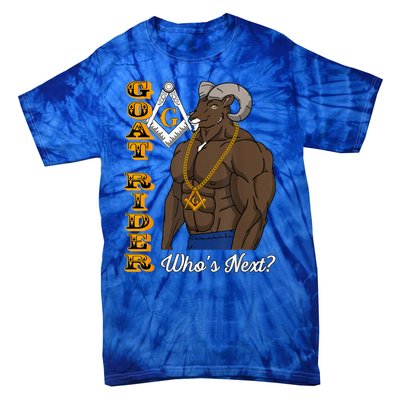 Brothers Masons Goat Rider WhoS Next Masonic FatherS Day Tie-Dye T-Shirt