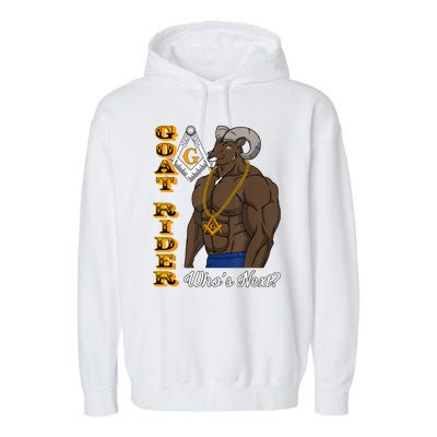 Brothers Masons Goat Rider WhoS Next Masonic FatherS Day Garment-Dyed Fleece Hoodie