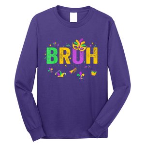 Bruh Mardi Gras Bruh Male Female Celebrating Mardi Gras Mask Carnival Long Sleeve Shirt