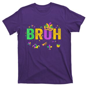 Bruh Mardi Gras Bruh Male Female Celebrating Mardi Gras Mask Carnival T-Shirt