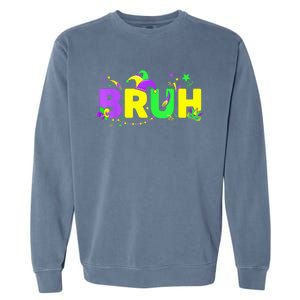 Bruh Mardi Gras Bruh Male Female Happy Mardi Gras Mask Garment-Dyed Sweatshirt