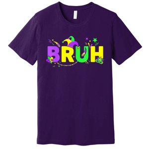 Bruh Mardi Gras Bruh Male Female Happy Mardi Gras Mask Premium T-Shirt