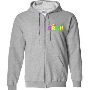 Bruh Mardi Gras Bruh Male Female Happy Mardi Gras Mask Full Zip Hoodie