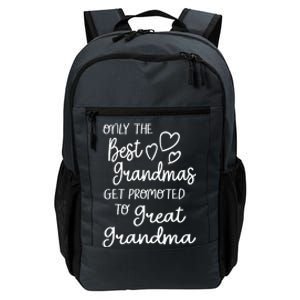 Best Moms Get Promoted To Great Grandma Great Grandmother Daily Commute Backpack