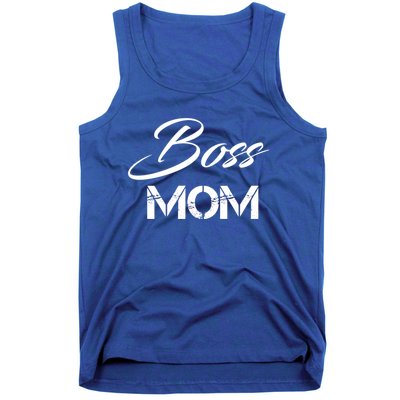 Boss Mom Great Gift Funny Gift Tank Top