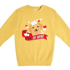 Be Mine Gift Funny Valentine's Day Cute Dog Puppy Gift Premium Crewneck Sweatshirt