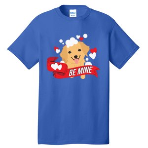 Be Mine Gift Funny Valentine's Day Cute Dog Puppy Gift Tall T-Shirt