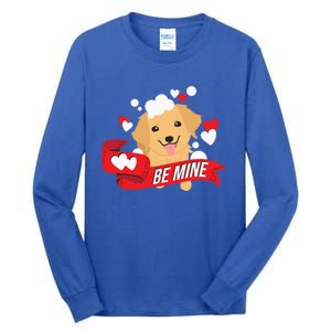 Be Mine Gift Funny Valentine's Day Cute Dog Puppy Gift Tall Long Sleeve T-Shirt