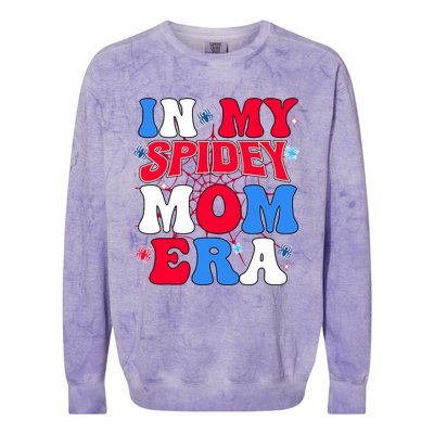 Boy Mama Groovy Mama And Daddy Spidey Mom In My Mom Era Colorblast Crewneck Sweatshirt