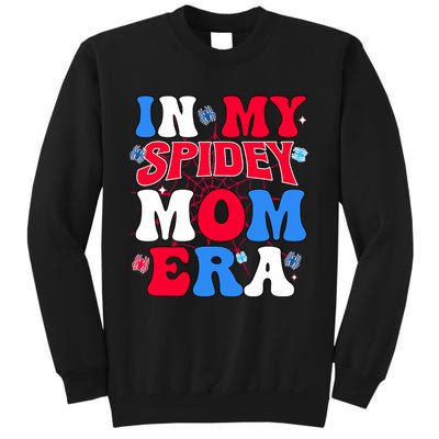 Boy Mama Groovy Mama And Daddy Spidey Mom In My Mom Era Sweatshirt