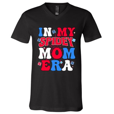 Boy Mama Groovy Mama And Daddy Spidey Mom In My Mom Era V-Neck T-Shirt