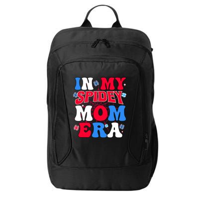 Boy Mama Groovy Mama And Daddy Spidey Mom In My Mom Era City Backpack