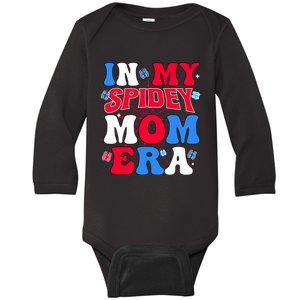 Boy Mama Groovy Mama And Daddy Spidey Mom In My Mom Era Baby Long Sleeve Bodysuit