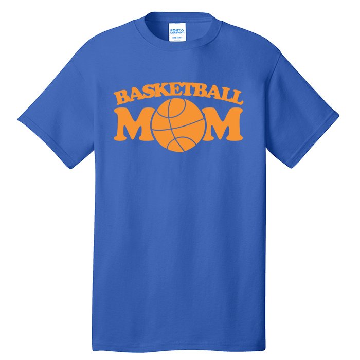 Basketball Mom Gift Sports Mothers Day Funny Gift Tall T-Shirt