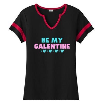 Be My Galentine Valentine's Day Gift Ladies Halftime Notch Neck Tee