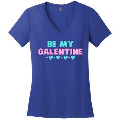 Be My Galentine Valentine's Day Gift Women's V-Neck T-Shirt