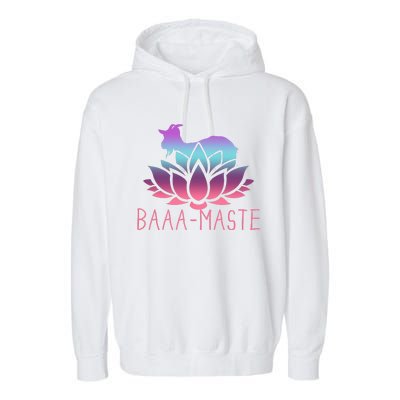 Baaa Maste Goat Yoga Namaste Spiritual Meditation Om Nayah Garment-Dyed Fleece Hoodie