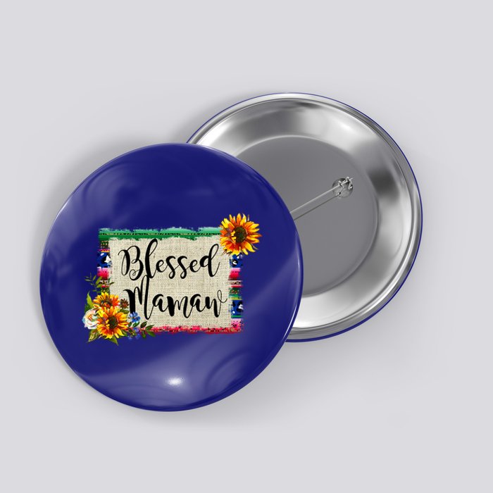 Blessed Mamaw Grandmother Floral Gift Button