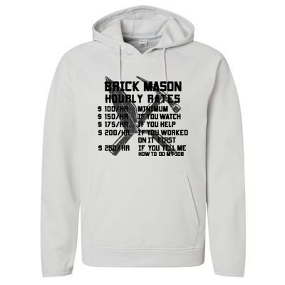 Brick Mason Hourly Rates Funny Bricklayer Labor Worker Funny Gift Funny Gift Performance Fleece Hoodie