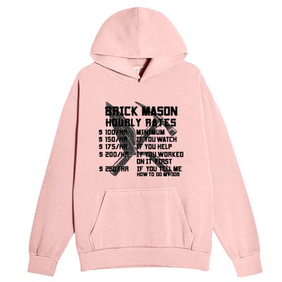 Brick Mason Hourly Rates Funny Bricklayer Labor Worker Funny Gift Funny Gift Urban Pullover Hoodie