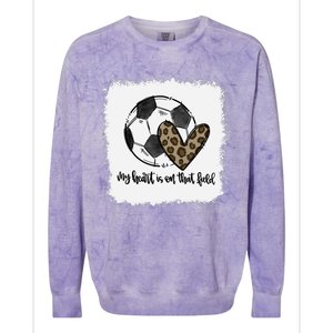 Bleached My Heart Is On That Field Soccer Mom Leopard Colorblast Crewneck Sweatshirt