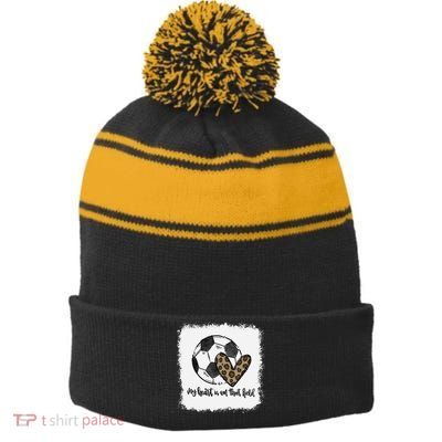 Bleached My Heart Is On That Field Soccer Mom Leopard Stripe Pom Pom Beanie