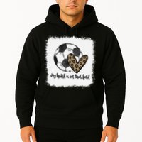 Bleached My Heart Is On That Field Soccer Mom Leopard Hoodie