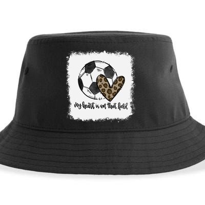 Bleached My Heart Is On That Field Soccer Mom Leopard Sustainable Bucket Hat