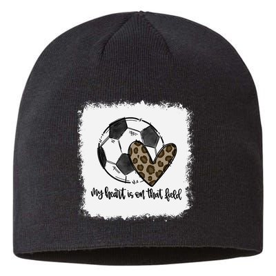 Bleached My Heart Is On That Field Soccer Mom Leopard Sustainable Beanie