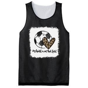 Bleached My Heart Is On That Field Soccer Mom Leopard Mesh Reversible Basketball Jersey Tank