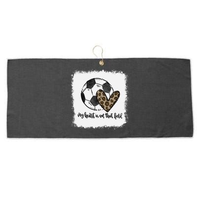 Bleached My Heart Is On That Field Soccer Mom Leopard Large Microfiber Waffle Golf Towel