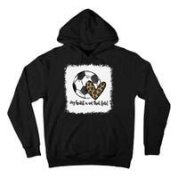 Bleached My Heart Is On That Field Soccer Mom Leopard Tall Hoodie