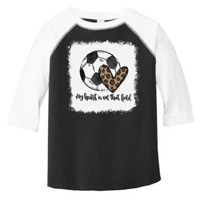 Bleached My Heart Is On That Field Soccer Mom Leopard Toddler Fine Jersey T-Shirt